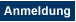 Anmeldung