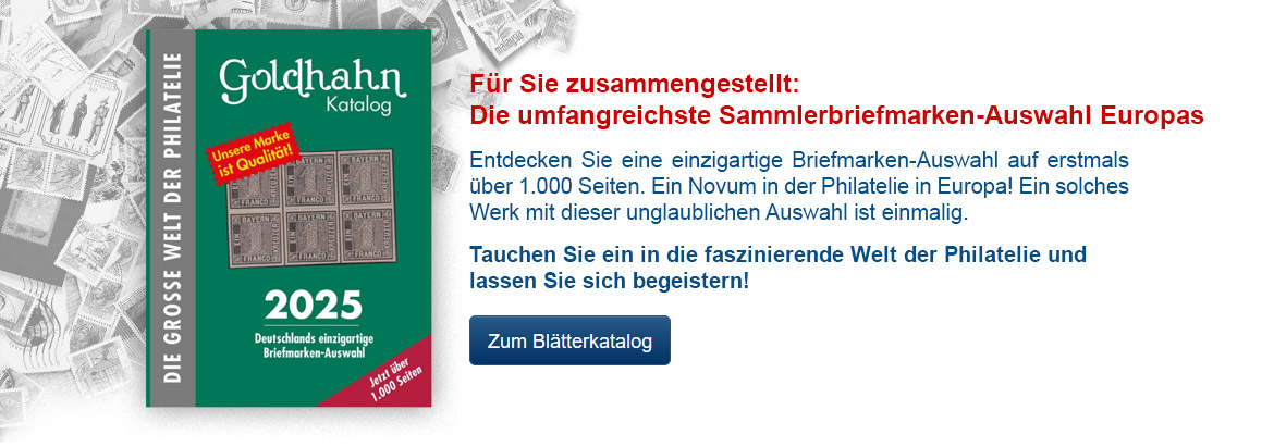 Philatelie in einer eine neuen Dimension Riesenauswahl auf ber 900 Seiten - Europas einzigartige Briefmarken-Auswahl