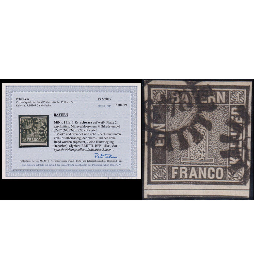 Der Bayern Einser Nr. 1 II a mit sauberen M�hlrandstempeln 243-N�rnberg Farbfotobefund