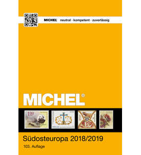 MICHEL-Katalog Europa 2018/19 Band 4 (EK4) Sdosteuropa