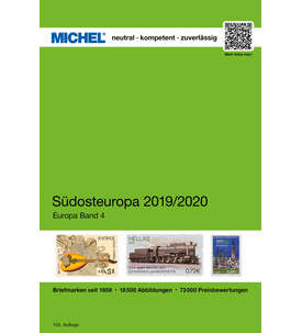 MICHEL-Katalog Europa 2019/20 Band 4 (EK4) Südosteuropa