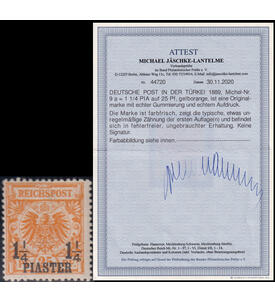 Deutsche Post in der T�rkei Nr. 9 a ungestempelt mit Farbfotoattest J�schke-Lantelme