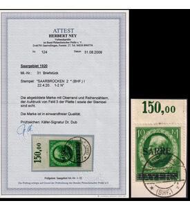 Saar - H�chstwert Nr. 31 gestempeltes Oberrandbriefst�ck mit Farbfotoattest Ney