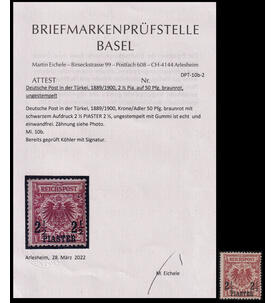 Deutsche Post in der T�rkei Nr. 10 b ungestempelt mit Farbfotoattest